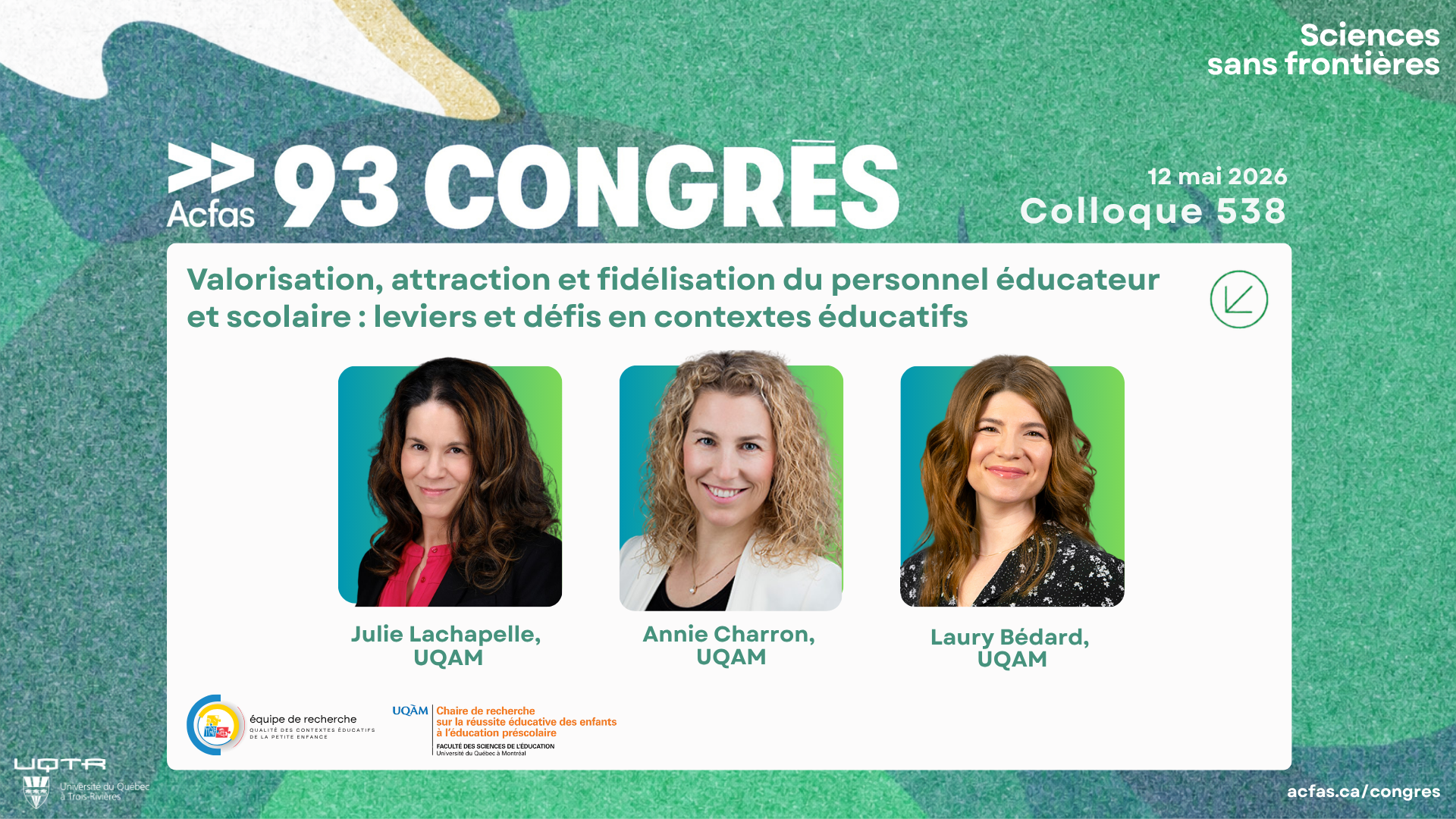 ACFAS 2026 – Colloque 538 – Valorisation, attraction et fidélisation du personnel éducateur et scolaire : leviers et défis en contextes éducatifs.