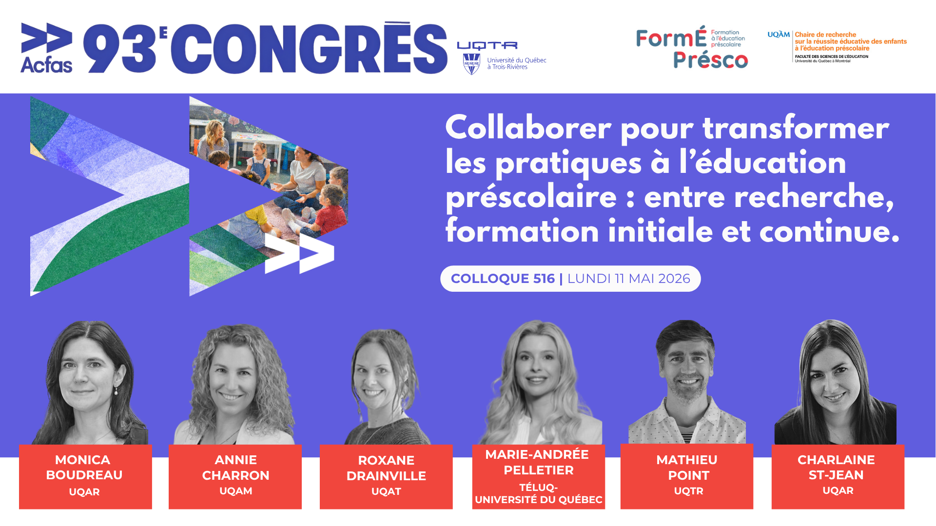 ACFAS 2026 – Colloque 516 – Collaborer pour transformer les pratiques à l’éducation préscolaire : entre recherche, formation initiale et continue.